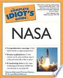 The Complete Idiot's Guide to NASA by Thomas D. Jones, Michael Benson