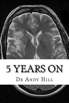 5 years on by Andy Hill