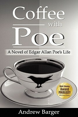 Coffee With Poe by Andrew Barger