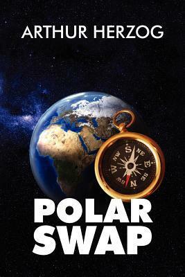 Polar Swap by Arthur Herzog III