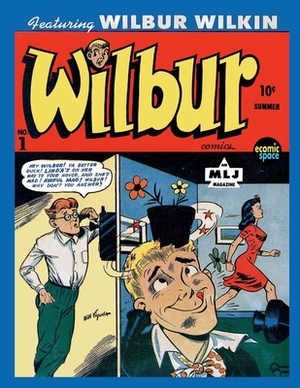 Wilbur Comics #1 by M. L. J. Magazines