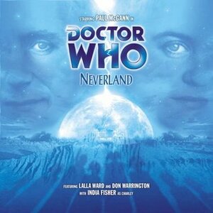 Doctor Who: Neverland by Alan Barnes