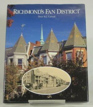 Richmond's fan district by John G. Zehmer, Drew St. J. Carneal, Richard Cheek