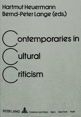 Contemporaries in Cultural Criticism by 