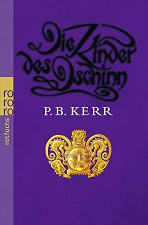 Das Dunkle Erbe der Inka by P.B. Kerr