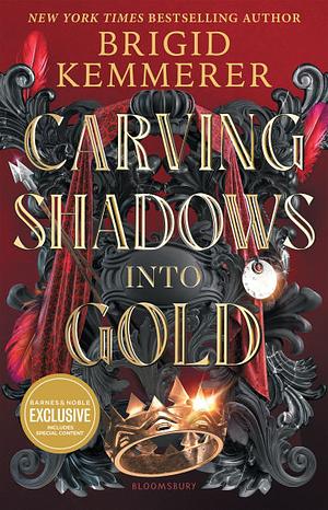 Carving Shadows into Gold by Brigid Kemmerer