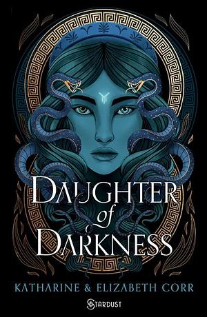 Daughter of darkness by Katherine Corr