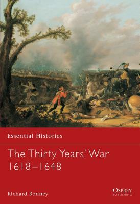 The Thirty Years' War 1618-1648 by Richard Bonney