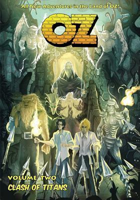 OZ - Volume Two: Clash of Titans by Stuart Kerr