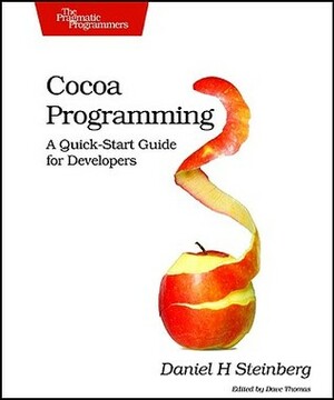 Cocoa Programming by Daniel H. Steinberg
