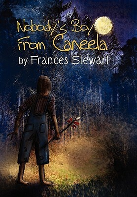 Nobody's Boy from Caneela by Frances Stewart