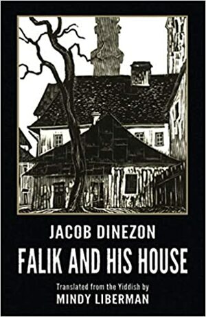 Falik and His House by Scott Hilton Davis, Jacob Dinezon