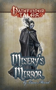 Misery's Mirror by Liane Merciel