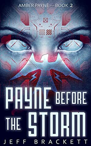Payne Before The Storm by Jeff Brackett