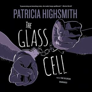 The Glass Cell by Patricia Highsmith