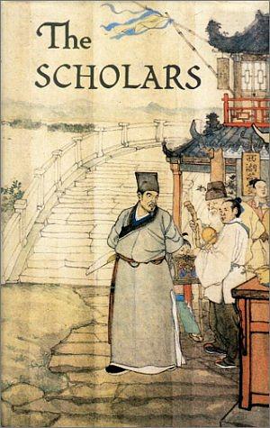 The Scholars by Jingzi Wu