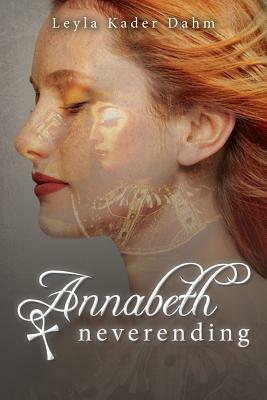 Annabeth Neverending by Leyla Kader Dahm