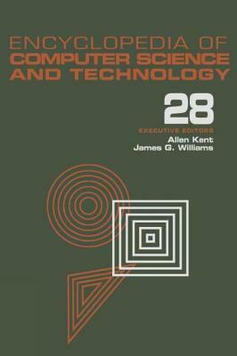 Encyclopedia of Computer Science and Technology: Volume 28 - Supplement 13: Aerospate Applications of Artificial Intelligence to Tree Structures by 
