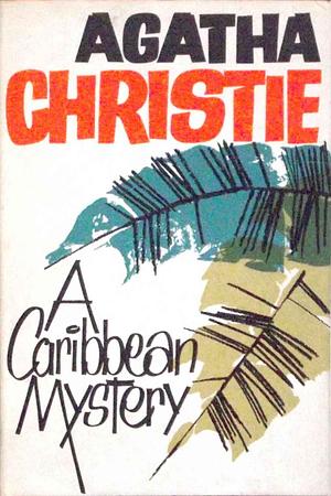 A Caribbean Mystery by Agatha Christie