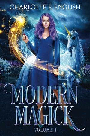 Modern Magick volume 1 by Charlotte E. English