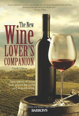 The New Wine Lover's Companion: Descriptions of Wines from Around the World by Ron Herbst