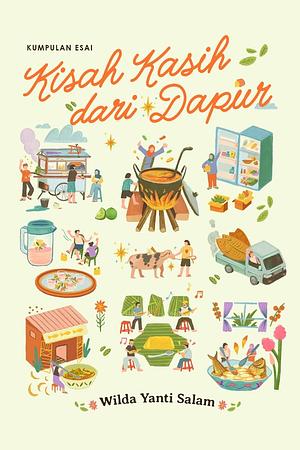 Kisah Kasih dari Dapur by Wilda Yanti Salam