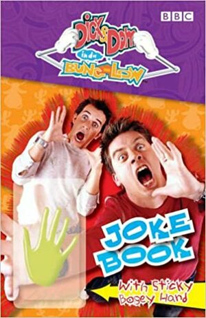 Dick and Dom's Joke Book (Dick & Dom) by Davey Moore, Leanne Gill
