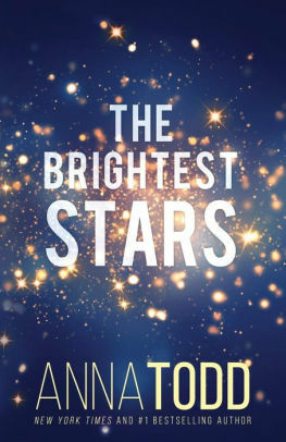 The Brightest Stars by Anna Todd