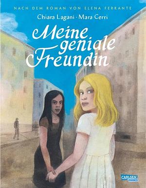 Meine geniale Freundin by Elena Ferrante