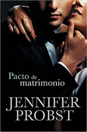 Pacto de matrimonio by Jennifer Probst