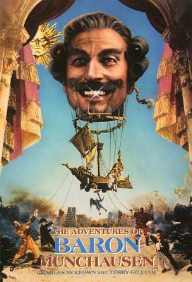 The Adventures of Baron Munchausen: The Illustrated Screenplay by Charles McKeown
