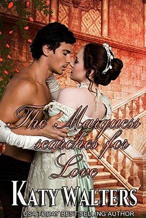 Nurse to the Marquess.: The Lords of Sussex Book 6 by Katy Walters, Katy Walters