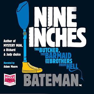 Nine Inches by Colin Bateman