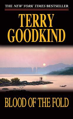 Blood of the Fold by Terry Goodkind