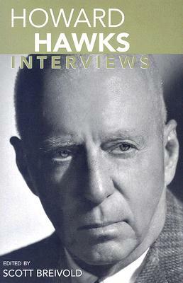 Howard Hawks: Interviews by 