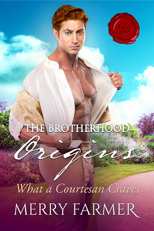 What a Courtesan Craves by Merry Farmer