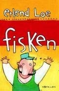 Fisken by Erlend Loe