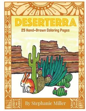 Deserterra by Stephanie Miller