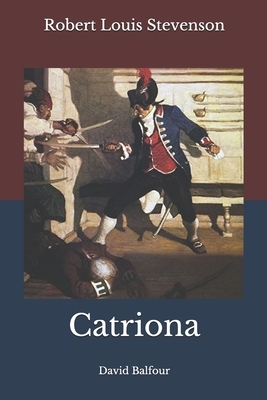 Catriona by Robert Louis Stevenson