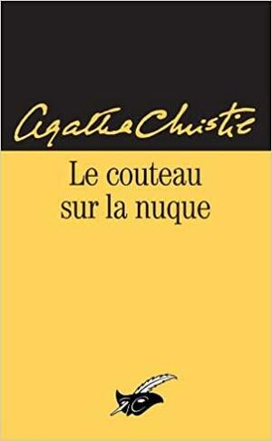 Le couteau sur la nuque by Agatha Christie