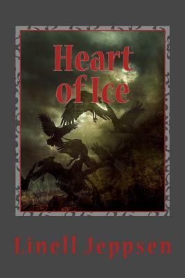 Heart of Ice: A Novella by Linell R. Jeppsen
