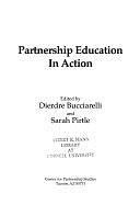 Partnership Education in Action by Sarah Pirtle, Dierdre Bucciarelli