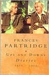 Ups and Downs: Diaries 1972-1975: Volume 7 by Frances Partridge