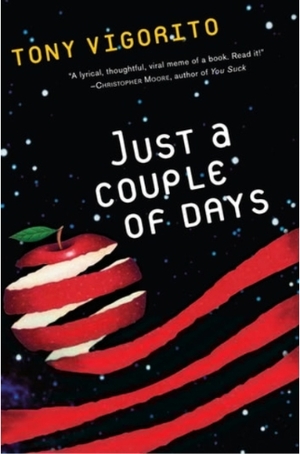 Just a Couple of Days by Tony Vigorito