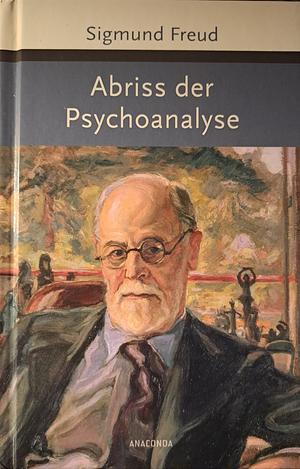 Abriß der Psychoanalyse by Sigmund Freud, Hans-Martin Lohmann
