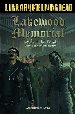 Lakewood Memorial by Robert R. Best