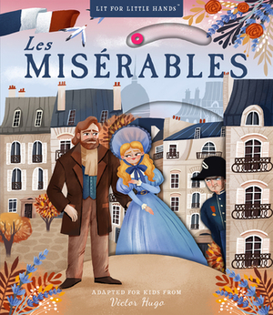 Lit for Little Hands: Les Misérables, Volume 7 by 