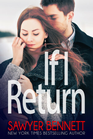 If I Return by Sawyer Bennett