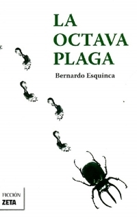 La octava plaga by Bernardo Esquinca