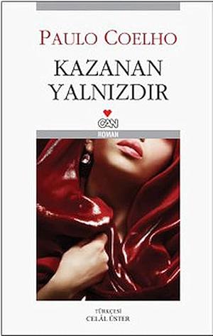 Kazanan Yalnızdır by Paulo Coelho